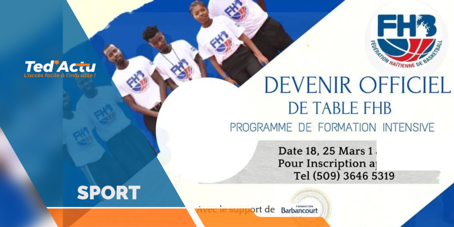 Basket-ball : la Fédération Haïtienne de Basket-ball lance son programme « Devenir officiel de table de la FHB »
