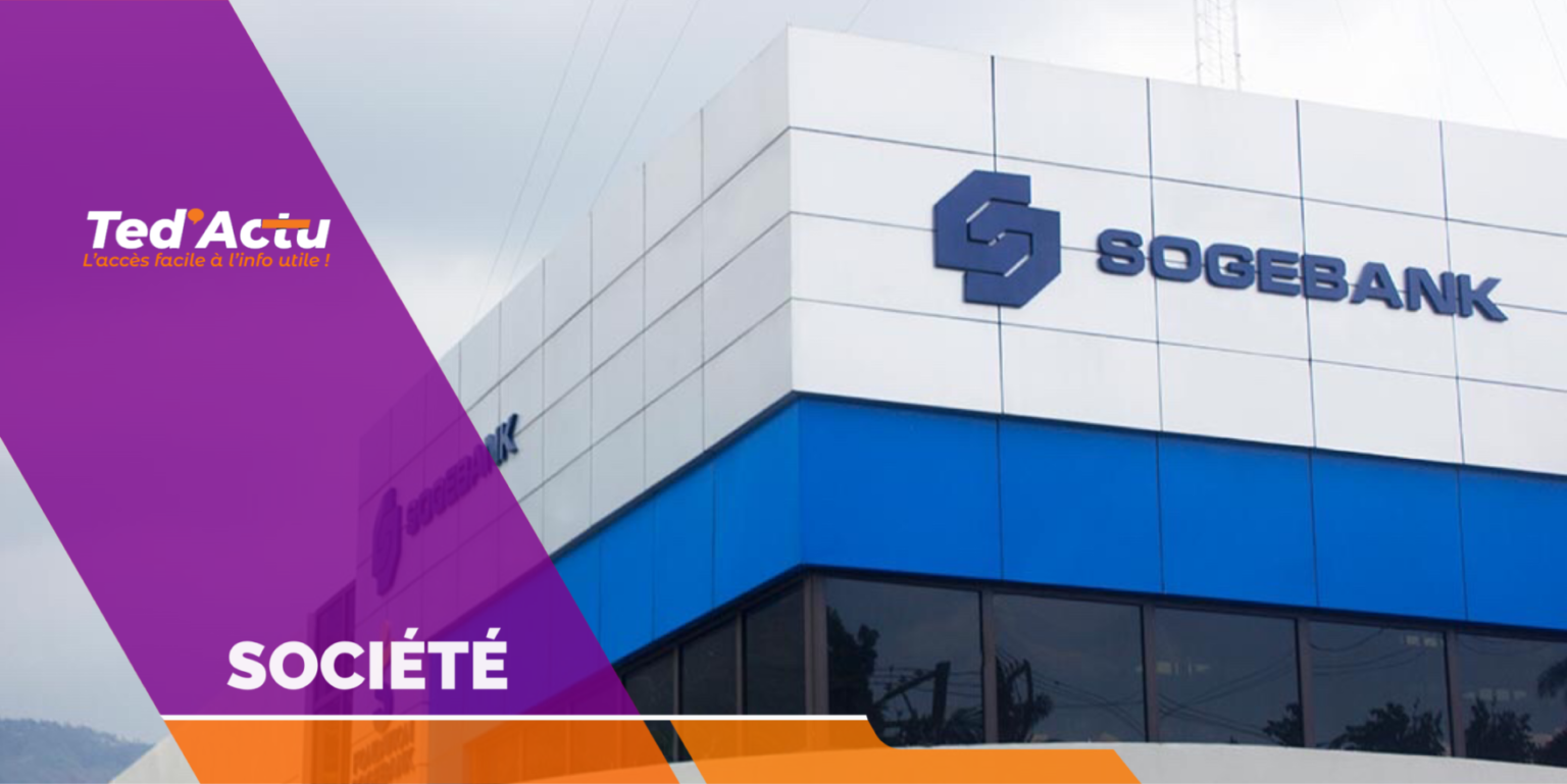 Dysfonctionnement du SPIH et autres services : la Sogebank adopte de nouvelles mesures