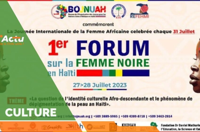  Journée internationale des femmes africaines : l’OPC organise son 1er forum sur les femmes noires en Haïti   