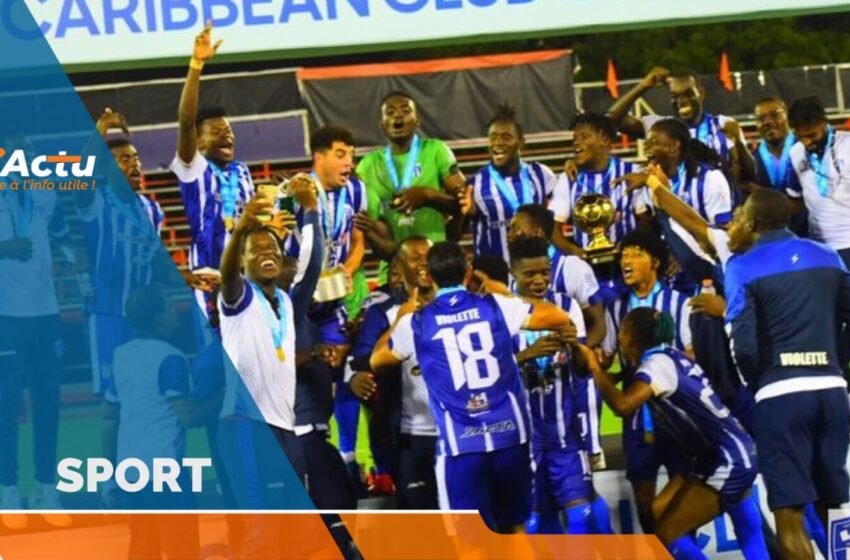  Classement des clubs de la Concacaf : le Violette AC élu meilleur club de la Caraïbe