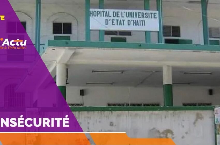  L’Hôpital Général attaqué par des bandits armés