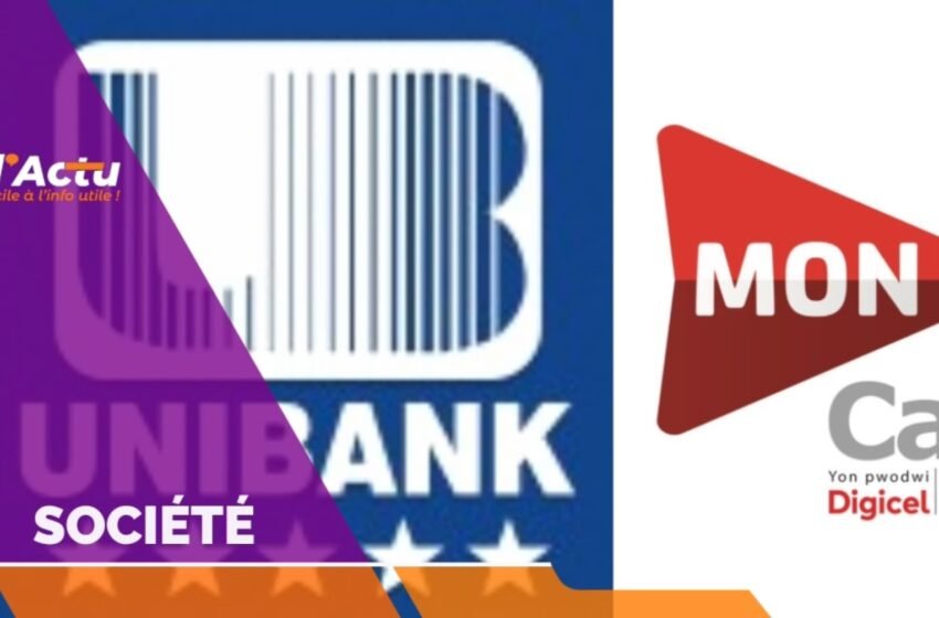  Banque et monnaie mobile : MonCash et UNIBANK interconnectent leurs systèmes pour simplifier les transactions