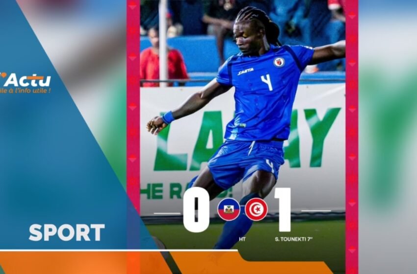  Amical : défaite serrée pour Haïti face à la Tunisie