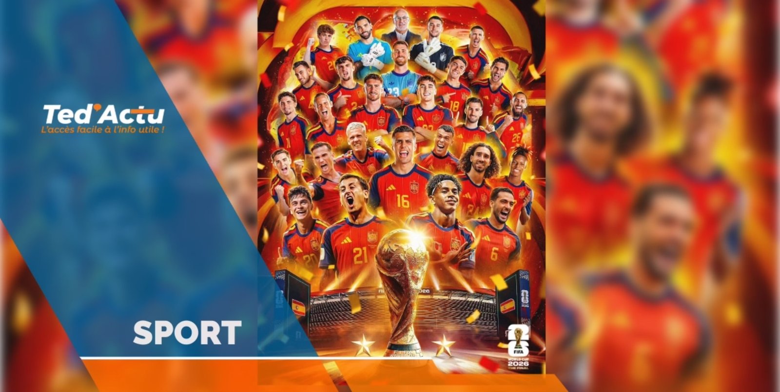 La Roja écrit une nouvelle page de son histoire en remportant le Mondial 2026